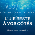 En cette période de crise sanitaire, l’UIE se mobilise pour vous accompagner et répondre à vos questions. Afin de faciliter l’accès à l’information, une page dédiée au Covid-19 est à […]